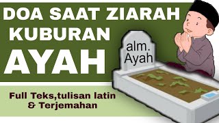 DOA ZIARAH KUBURAN AYAH/BAPAK (almarhum) 😭🥺