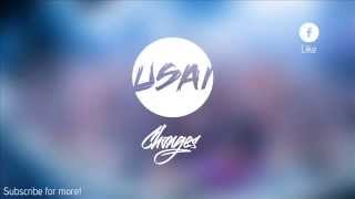 USAI - Changes (Original Mix) Download !