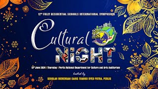 CULTURAL NIGHT OF 12th FULLY RESIDENTIAL SCHOOLS INTERNATIONAL SYMPOSIUM (FRSIS) 2024