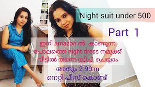 Night dress cutting and stitching | part 1