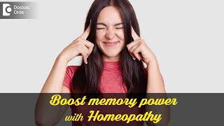 Memory Boosting Tips | Can homeopathy help to boost memory power?-Dr.Surekha Tiwari |Doctors' Circle