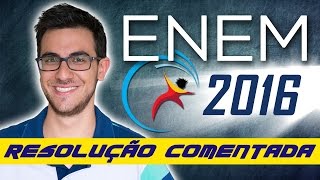 CORREÇÃO COMENTADA NATUREZA ENEM 2016 [COMPLETA] - Umberto Mannarino