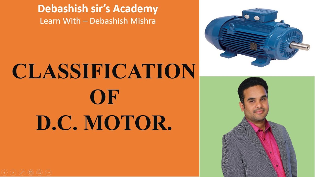 CLASSIFICATION OF DC MOTOR || BASIC ELECTRICAL ENGINEERING || CLASS-7 ...