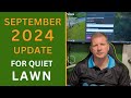 September 2024 Update for Quiet Lawn | Electric Lawn Service