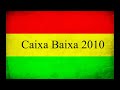 melo de caixa baixa 2010 sem vinheta gyptian hold you hold yuh