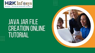 Java JAR file Creation Online Tutorial | Java Course Online Training | H2k Infosys | Free Demo
