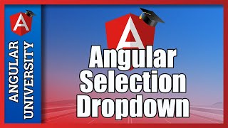 💥 Angular Selection Dropdown Form Control - Step-by-Step Example