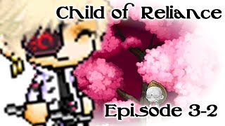 【Maple Series】Child of Reliance Episode 3-2