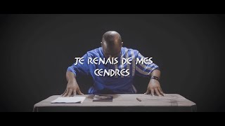 🔥 Je Renais De Mes Cendres (Clip Officiel)