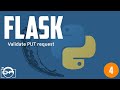 Python - Flask - validate put request data - flask microframework python