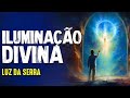 COMO SER ILUMINADO - LUZ DA SERRA - Paranormal Experience! #285