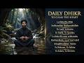 Mind Full of Fear and Doubt? Powerful Dhikr for Trust, Courage & Inner Peace