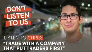 Trade with a Company that Put Traders First and Become a Better Trader.