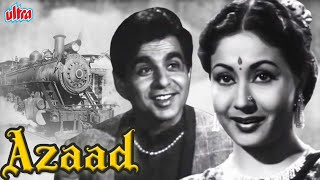दिलीप कुमार सुपरहिट ब्लॉकबस्टर मूवी आज़ाद | Dilip Kumar Blockbuster Movie Azaad | Meena Kumari
