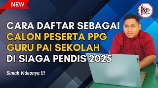 CARA DAFTAR PPG PAI DI SIAGA PENDIS 2025