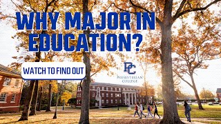 Presbyterian College Professor Dr. Patricia Jones on the Value of an Education Major