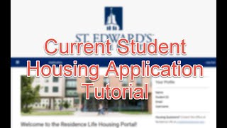 Current Student Housing Application Tutorial