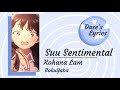 {Romaji Lyrics} Kohana Lam - Suu Sentimental [FULL VERSION || Terjemahan Indonesia]