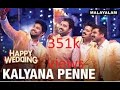 Kalyana Penne   (Video Song) | Happy Wedding | Soubin Shahir, Sharafudeen & Siju Wilson