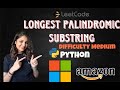 Leetcode 5. Longest Palindromic Substring (Python)