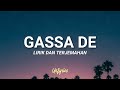 Qasidah - Gassa De (Lirik dan Terjemahan)