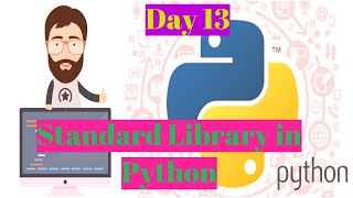 Python Tutorials|Python Standard Library|Built in Functions in python |Day-13| By Ashwath M Shetty