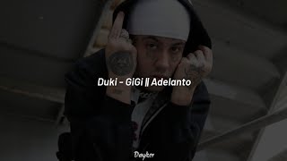 Duki - GiGi || Letra Adelanto (Cancion Del Album A.D.A)