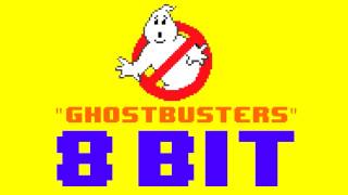 Ghostbusters (8 Bit Remix Cover Version) [Tribute to Ray Parker, Jr.] - 8 Bit Universe