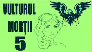 Vulturul Morții 5 | AUDIOBOOK