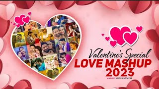 Valentine's Special Love Mashup 2023 | Valentines Mashup | 2023 Valentines Mashup | Sk Lyrics Status