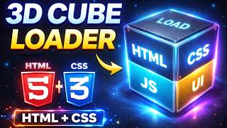 How to Make 3D Cube Loader Using HTML & CSS | Amazing Animation Effect