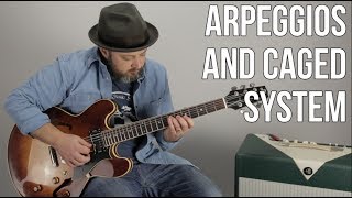 Arpeggios and Caged Lesson - Basic Theory For Guitar