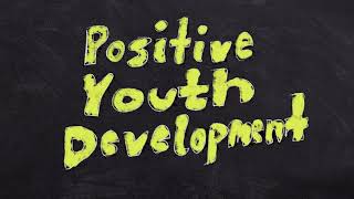 Positive Youth Development for Youth Workers