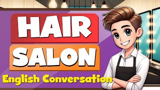 English Conversation Practice - Hair Salon - Advanced Learners With Vocabulary Review