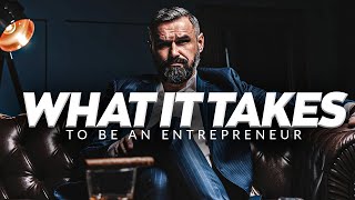 WHAT IT TAKES | Powerful Motivation for Entrepreneur Success