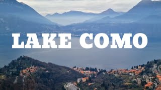 Panoramic View of Lake Como | Northern Lakes of Italy | Beautiful Destinations