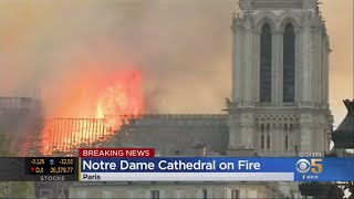 Notre Dame Cathedral in Paris Burns in Catastrophic Fire