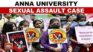 Anna University Sexual Assault: Student Alleges Sexual Harassment At Campus | India Today