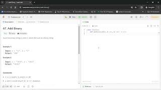 #Q.67:(Easy): Leetcode problem "Add Binary"