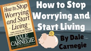 How To Stop Worrying And Start Living Book Summary In Hindi | Dale Carnegie | Re Book ⚡⚡⚡