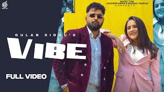 Vibe | Gulab Sidhu | Sruishty Maan | New Punjabi Song 2023 | Latest Punjabi Songs 2023