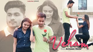 Veham Song: Tu Mera Hai | Armaan Malik | Heart touching story | New Sad song 2020 | @Lucky.soni_photography