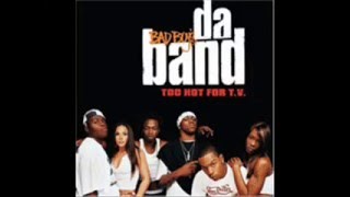 Da Band - Chopped Up