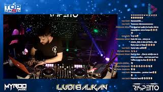 LUDI BALKAN Seasson 4 Run4 DEEJAY RISPETTO \u0026 DEEJAY MYROO