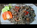 RESEP NASI GORENG CUMI TINTA HITAM SUPER ENAK NO AMIS CLUB