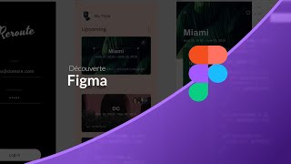 Tutoriel Figma : Présentation de Figma