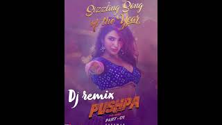 #ooantvamama dj remix from pushpa 2021|allu arjun | Rashmika mandana |samantha | Sukumar |#DSP