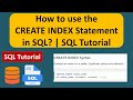 How to use the CREATE INDEX Statement in SQL? | SQL Tutorial For Beginners | Learn SQL