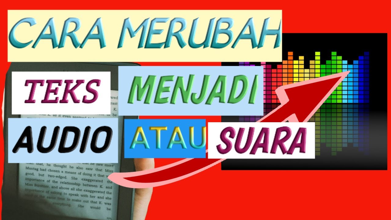 Cara Merubah Teks Menjadi Audio Atau Suara - YouTube