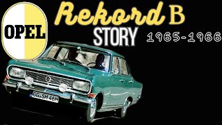 The Opel Rekord B Story (1965 - 1966) - The Rekord Opel Never Wanted To Make